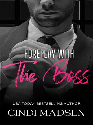 cover image of Foreplay with the Boss